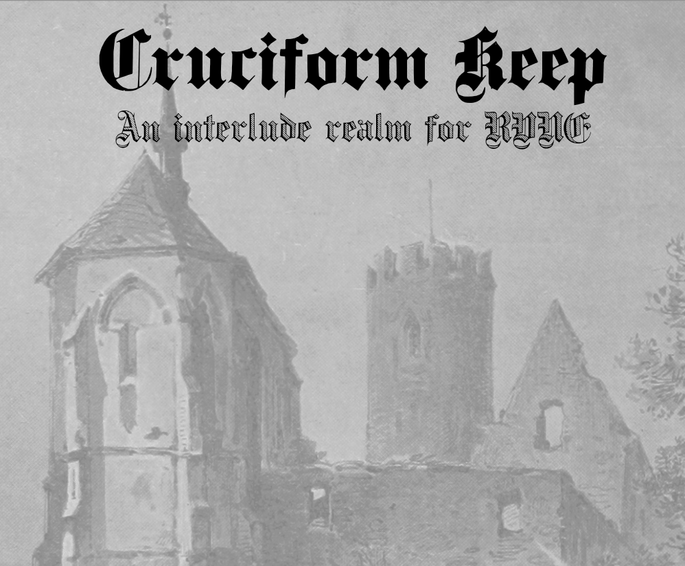 Cover image for Cruciform Keep: an interlude realm for RUNE