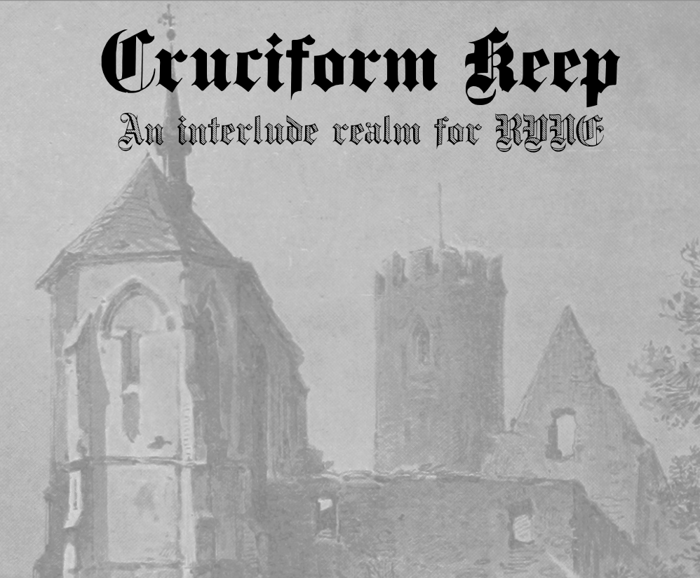 Cruciform Keep: an interlude realm for RUNE