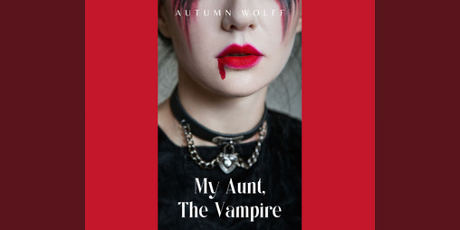 Cover image for My Aunt, The Vampire