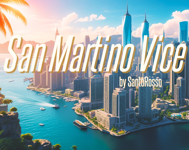 Cover image for San Martino Vice [EP1 v0.1]