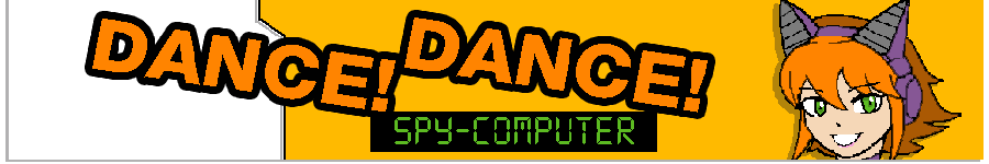 Dance! Dance! Spy computer