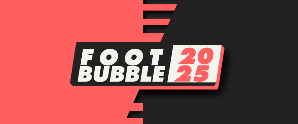 FootBubble 2025