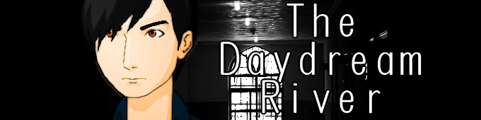 The Daydream River -trial version-