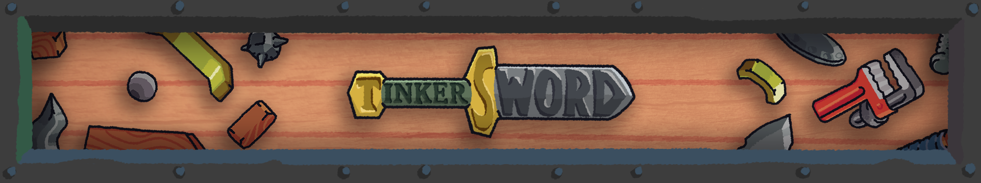 Tinkersword