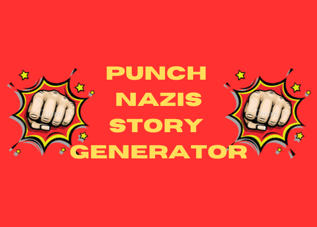 Cover image for Punch Nazis Story Generator
