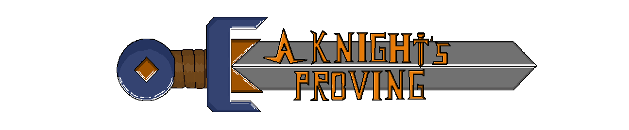 A Knight's Proving