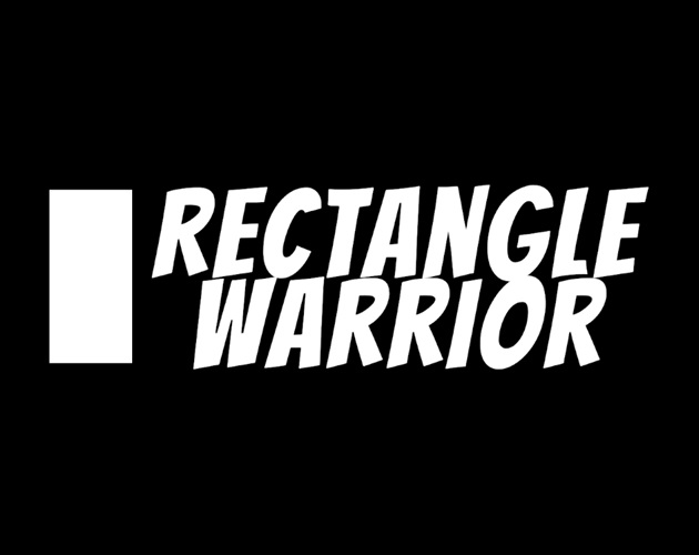 Cover image for Rectangle Warrior