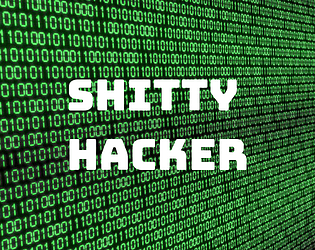 Shitty hacker