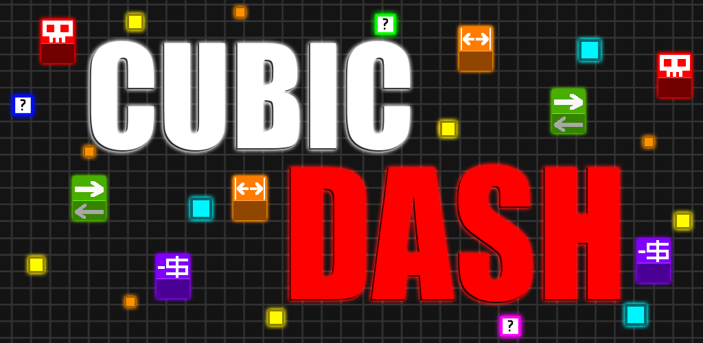 Cubic Dash V0.85