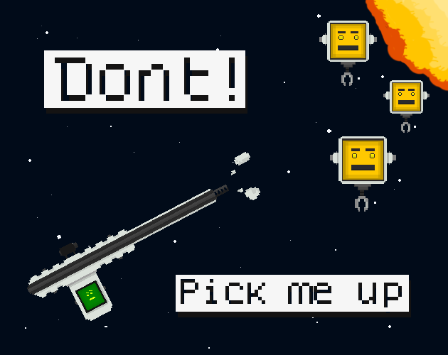 Don't! Pick me up