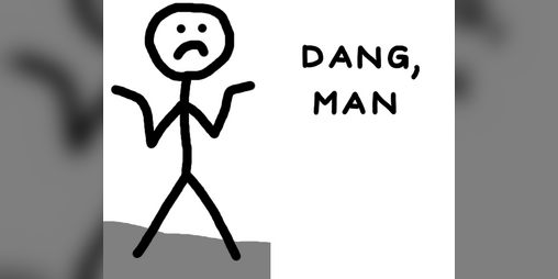 Cover image for DANG, MAN