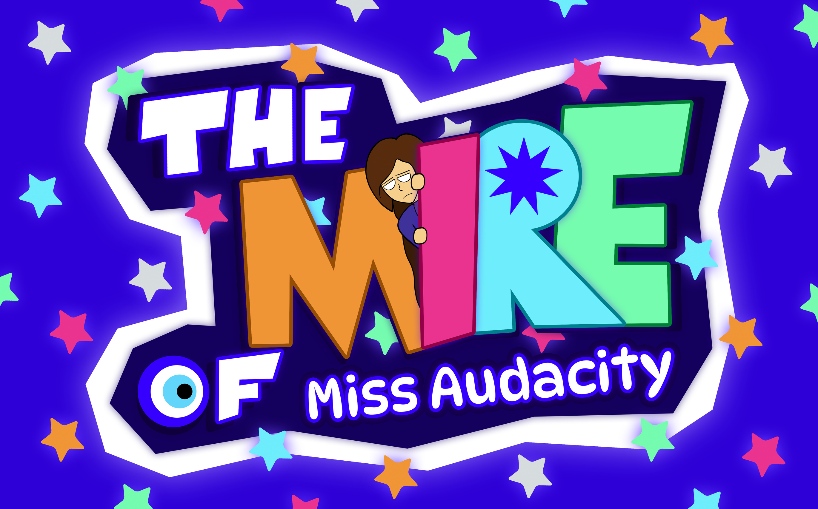 The Mire of Miss Audacity