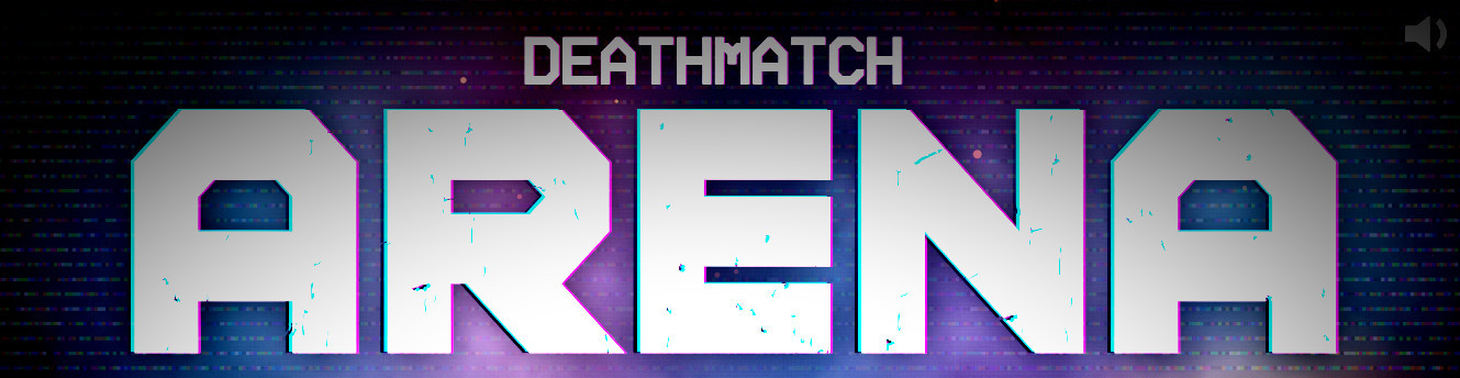 Deathmatch Arena