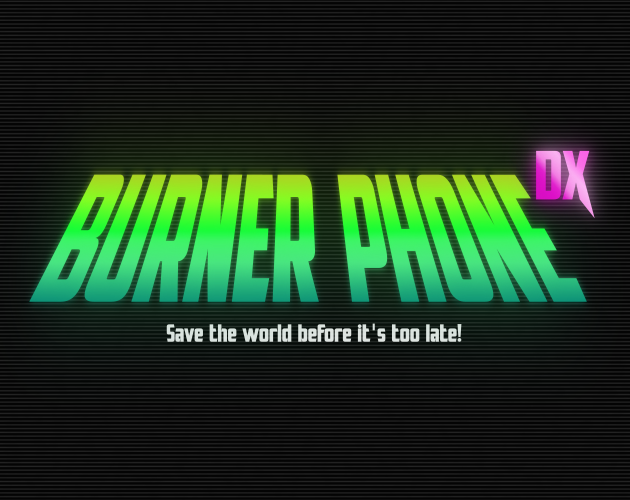 Cover image for BURNER PHONE DX