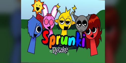 Cover image for sprunki retake UPDATE Not Done!
