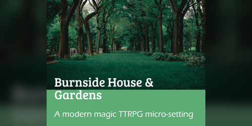Cover image for Burnside House & Gardens