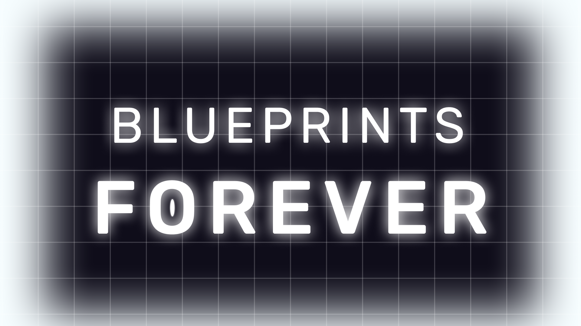 Blueprints Forever: An Expanding Collection