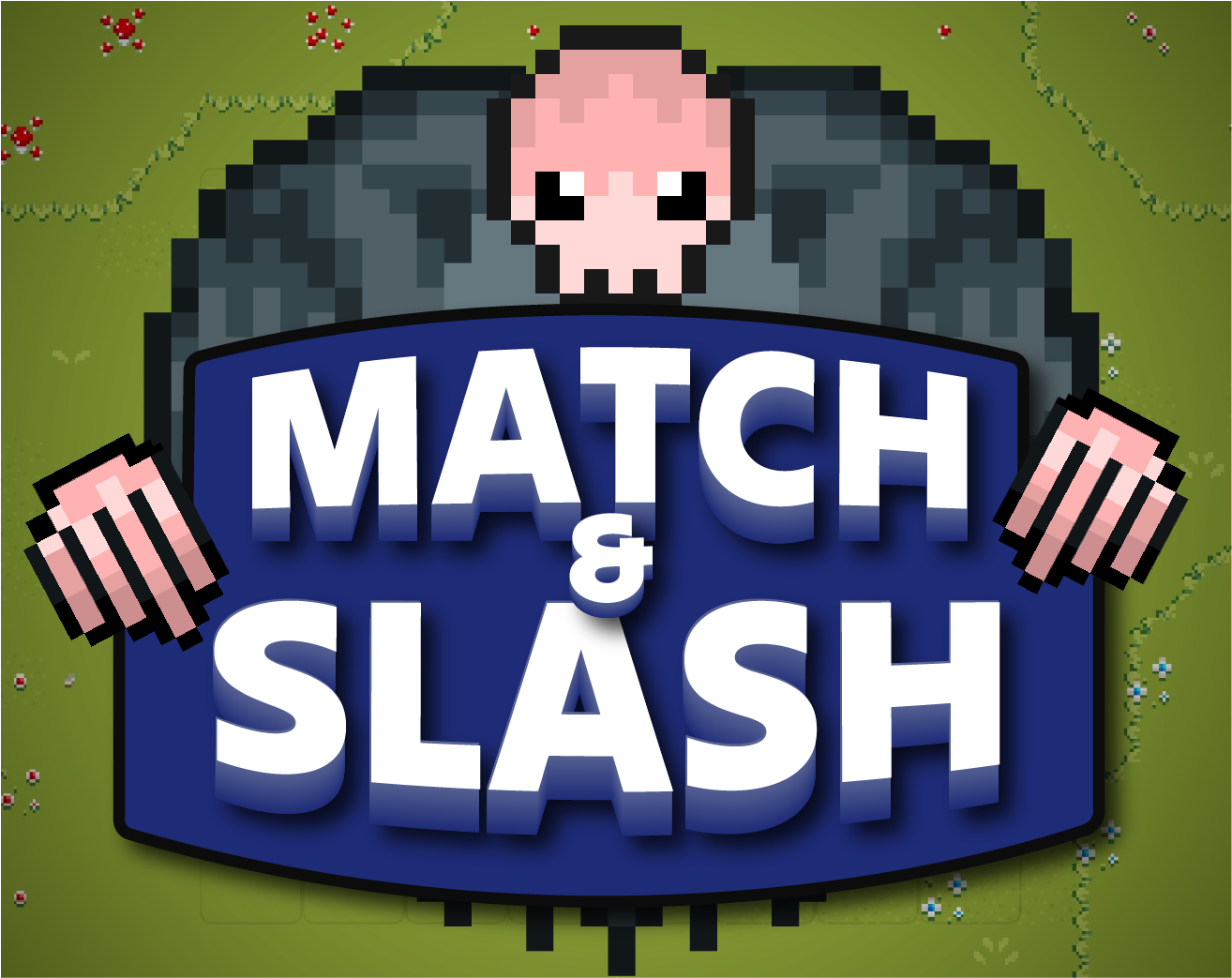 Match & Slash