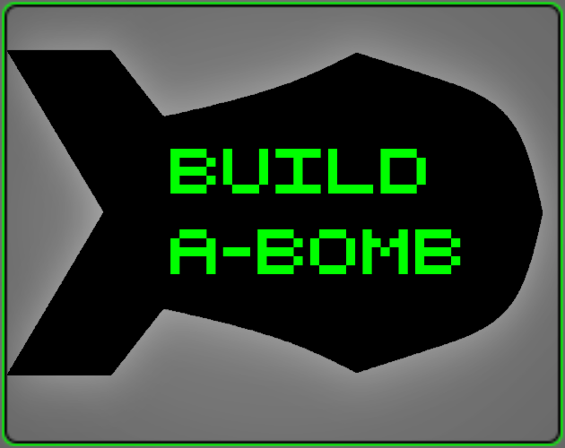 Build A-Bomb