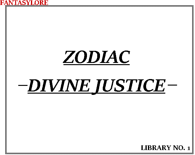 Zodiac Divine Justice