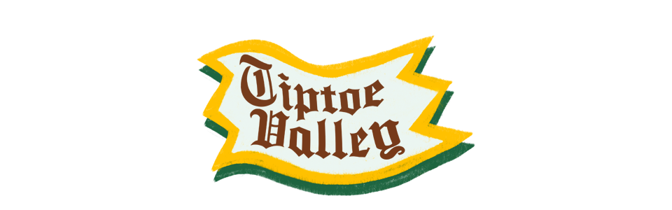 Tiptoe Valley