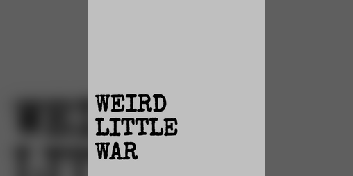 Cover image for Weird Little War
