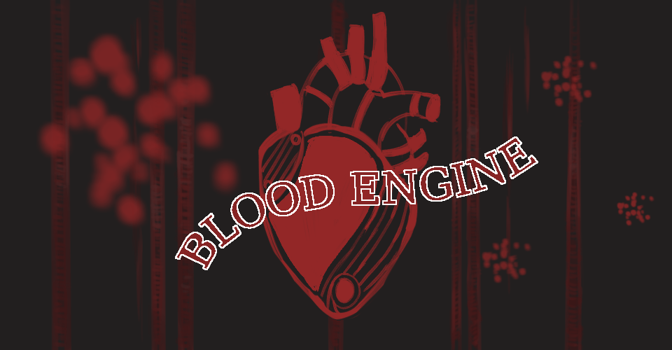 Blood Engine