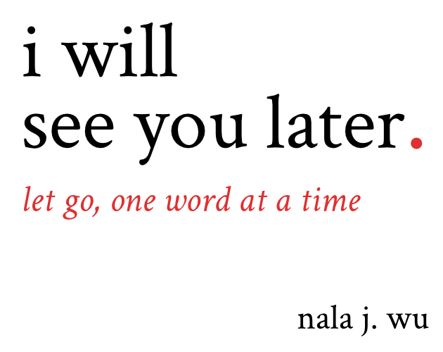 Cover image for i will see you later.