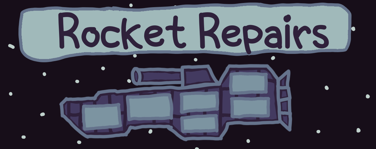 Rocket Repairs