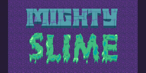 Cover image for Mighty Slime