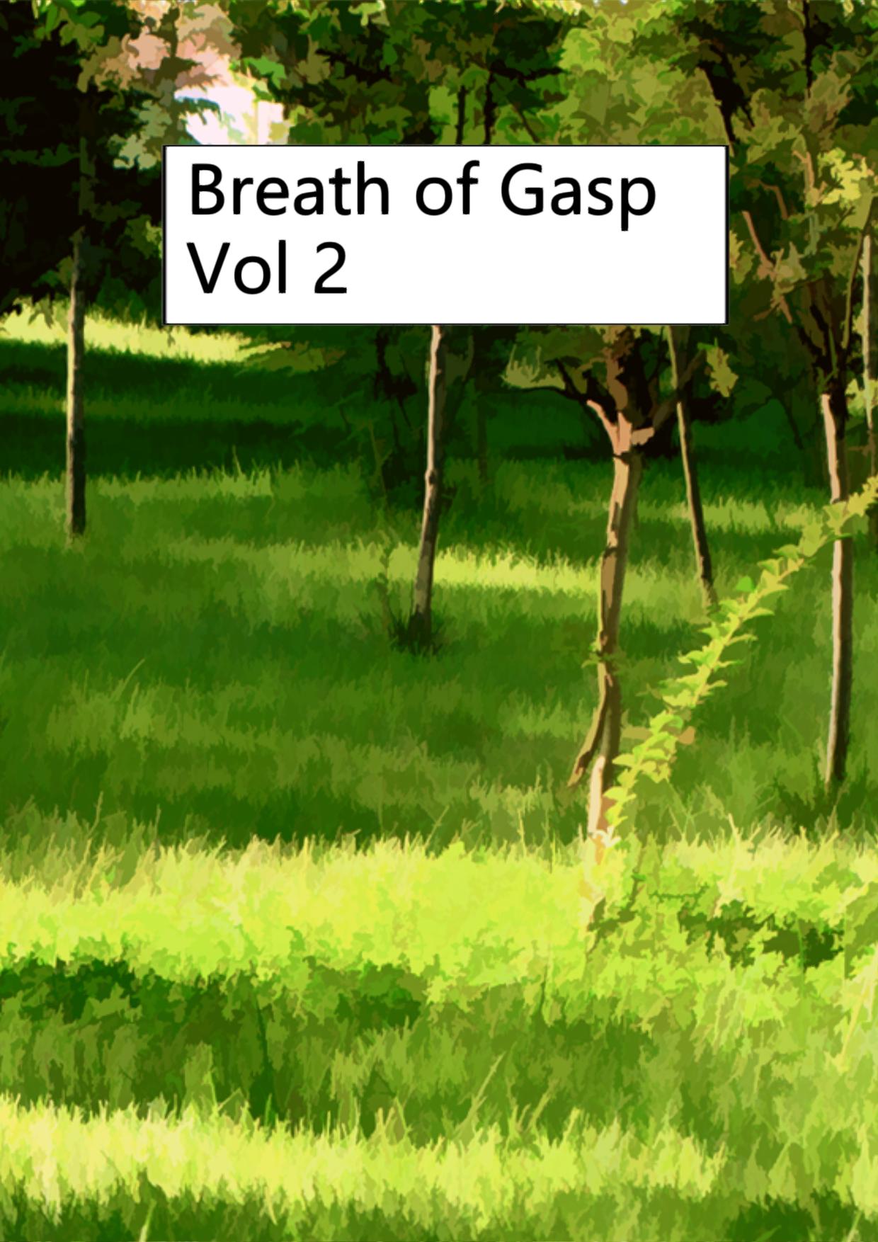 Breath of Gasp Vol 2