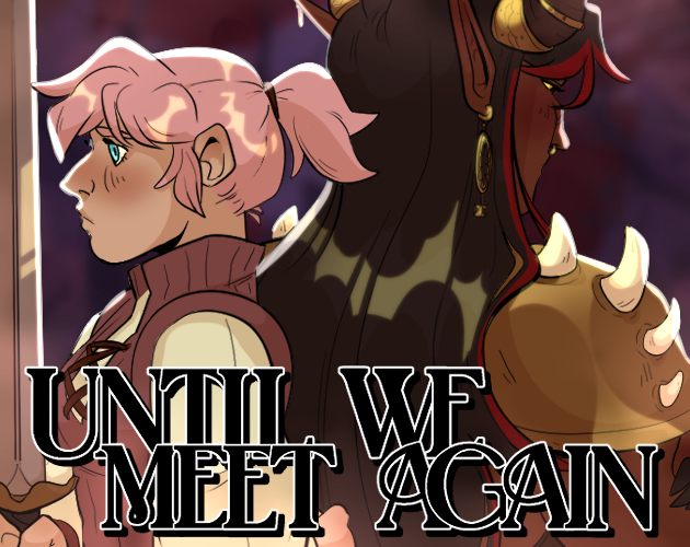 Until We Meet Again