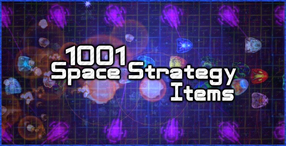 1001 Space Strategy Items