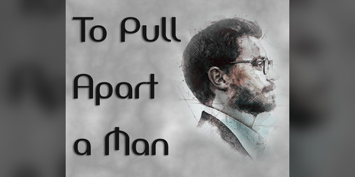 Cover image for To Pull Apart a Man