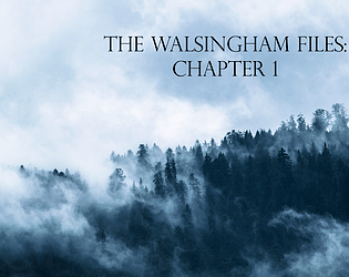 The Walsingham Files - Chapter 1