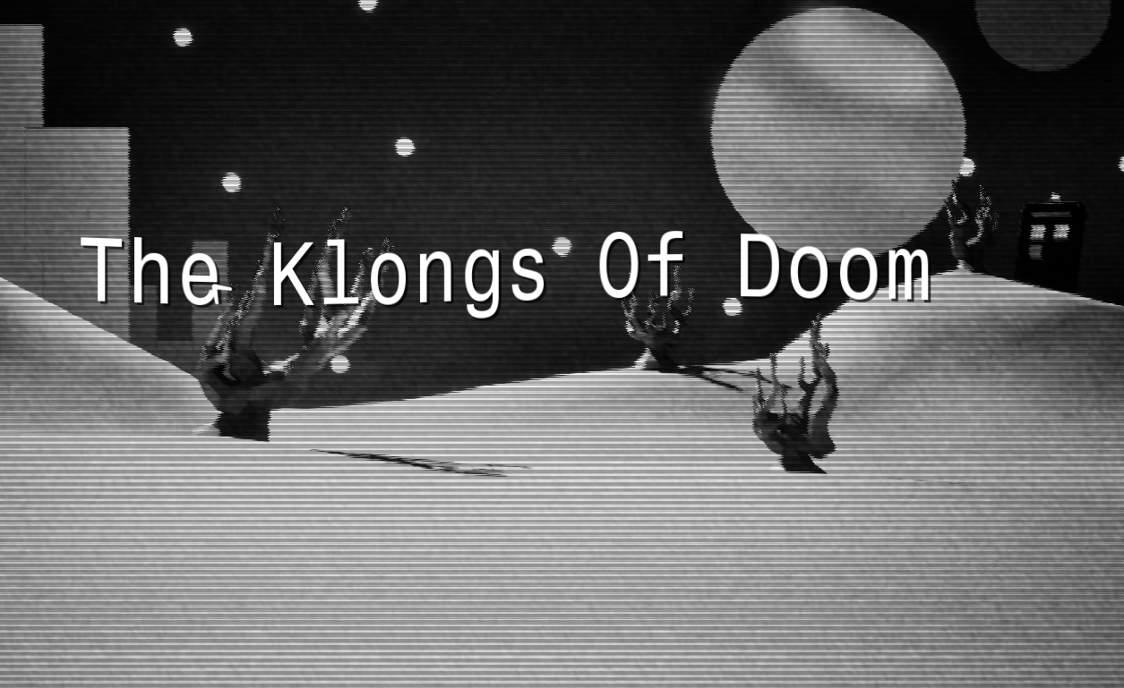 The Klongs Of Doom