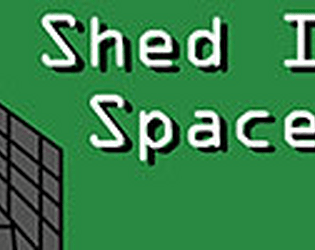 Shed In Space