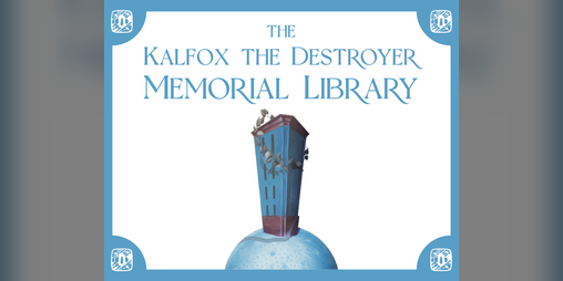 Cover image for The Kalfox The Destroyer Memorial Library of Epsilon 67-B