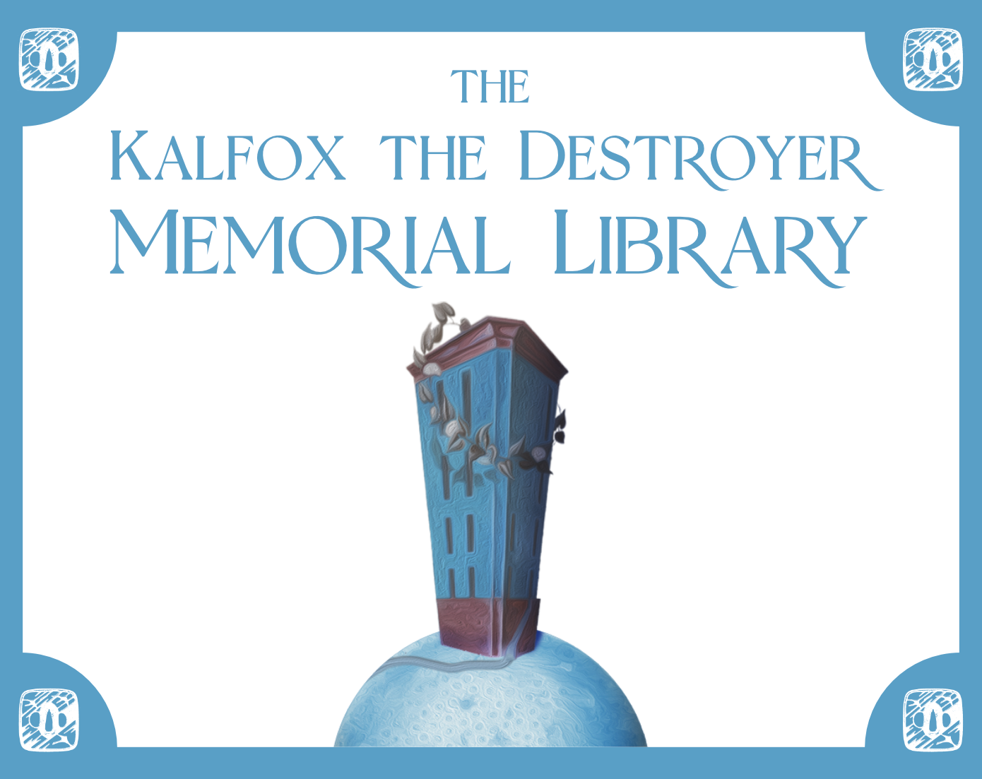 Cover image for The Kalfox The Destroyer Memorial Library of Epsilon 67-B