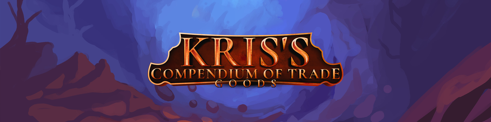 Kris's Compendium of Trade Goods