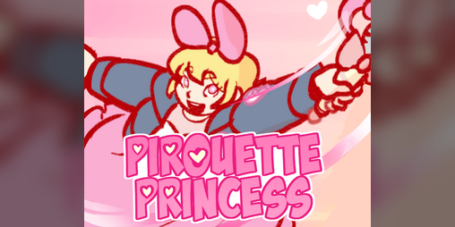 Cover image for Pirouette Princess (Gamejam Version)