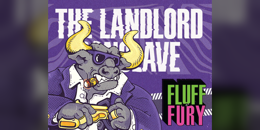 Cover image for The Landlord Conclave - A Fluff n' Fury Gig