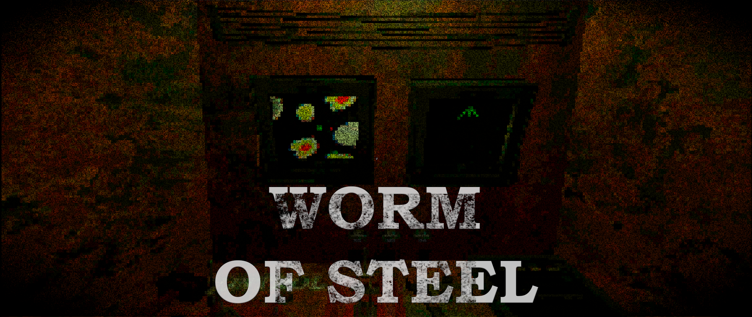 WORM OF STEEL