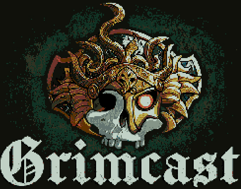 Grimcast