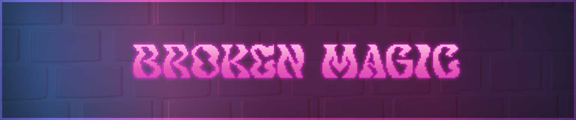 Broken Magic