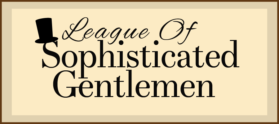 League Of Sophisticated Gentlemen