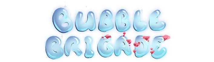 Bubble Brigade