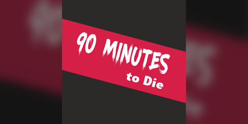 Cover image for 90 Minutes to Die