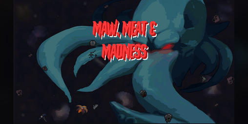 Cover image for Maw, Meat and Madness