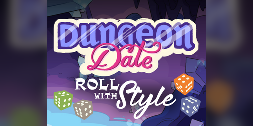 Cover image for Dungeon Date: Roll with Style!